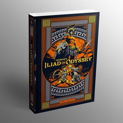The Iliad and The Odyssey
