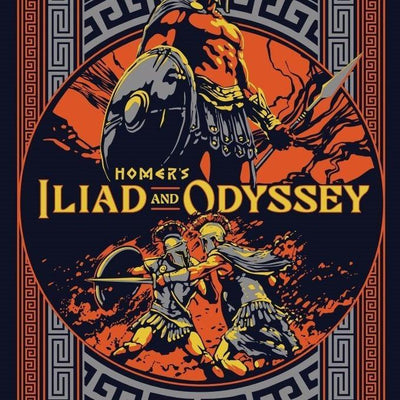 The Iliad and The Odyssey