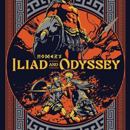 The Iliad and The Odyssey